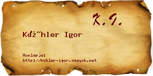 Köhler Igor névjegykártya